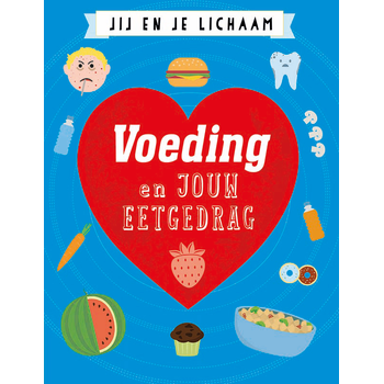 Voeding en jouw eetgedrag (Hardback) bij Singel 344