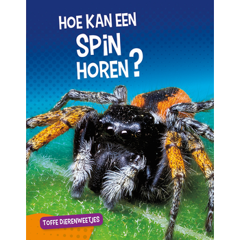Hoe kan een spin horen? (Hardback) bij Singel 344