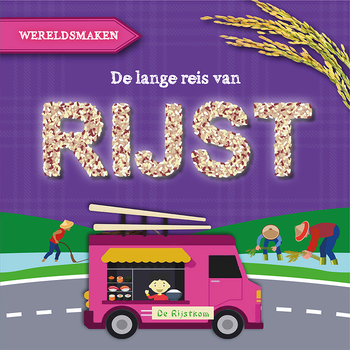 De lange reis van rijst (Hardback) bij Singel 344