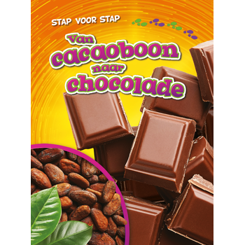 Van cacaoboon naar chocola (Hardback) bij Singel 344