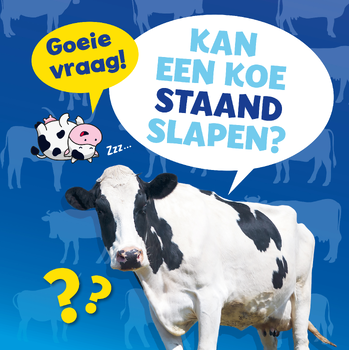 Kan een koe staand slapen? (Hardback) bij Singel 344