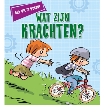 Wat zijn krachten? (Hardback) bij Singel 344