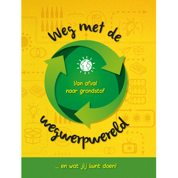 Weg met de wegwerpwereld (Hardback) bij Singel 344