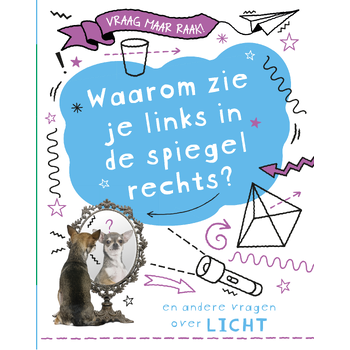 Waarom zie je links in de spiegel rechts? (Hardback) bij Singel 344