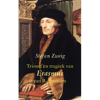 Triomf en tragiek van Erasmus van Rotterdam (Paperback) bij Singel 344