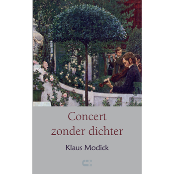 Concert zonder dichter (Paperback) bij Singel 344