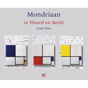 Mondriaan in woord en beeld (Hardback) bij Singel 344