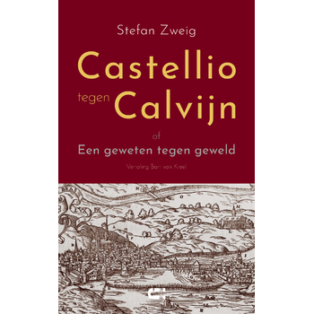 Castellio tegen Calvijn (Paperback) bij Singel 344