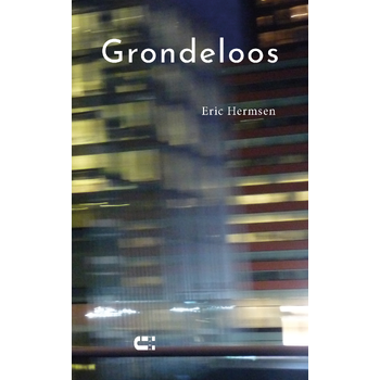 Grondeloos (Paperback) bij Singel 344