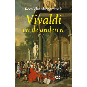 Vivaldi en de anderen (Paperback) bij Singel 344