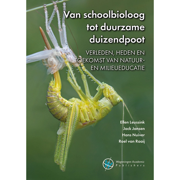 Van schoolbioloog tot duurzame duizendpoot (Hardback) bij Singel 344