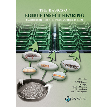The basics of edible insect rearing (Paperback) bij Singel 344