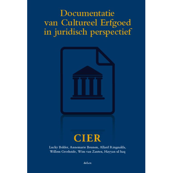 Documentatie van Cultureel Erfgoed in juridisch perspectief (Hardback) bij Singel 344