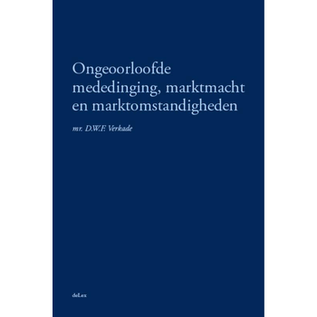 Ongeoorloofde mededinging, marktmacht en marktomstandigheden (Paperback) bij Singel 344