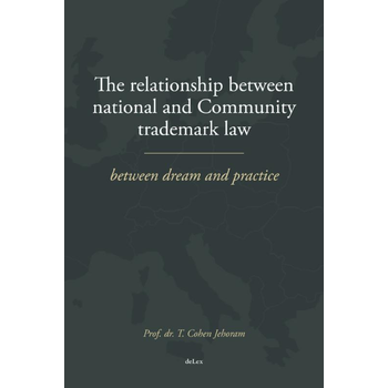 The relationship between national and community trademark law (Paperback) bij Singel 344
