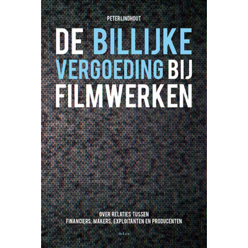 De billijke vergoeding bij filmwerken (Paperback) bij Singel 344