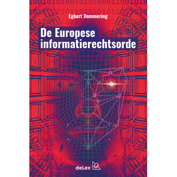 De Europese Informatierechtsorde (Paperback) bij Singel 344