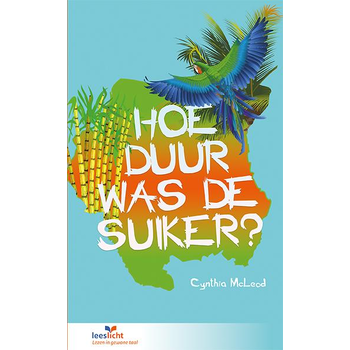 Hoe duur was de suiker? (Paperback) bij Singel 344