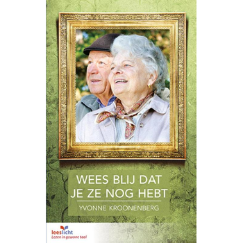Wees blij dat je ze nog hebt (Paperback) bij Singel 344