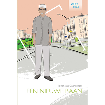 Een nieuwe baan (Hardback) bij Singel 344