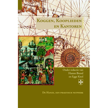 Koggen, Kooplieden en Kantoren (Hardback) bij Singel 344