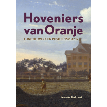 Hoveniers van Oranje (Paperback) bij Singel 344