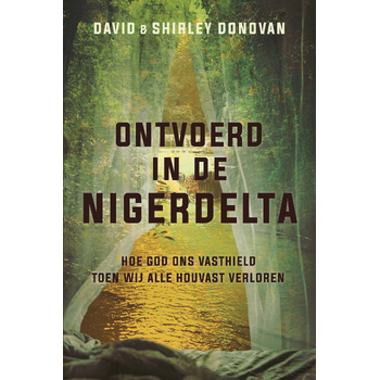 Ontvoerd in de Nigerdelta (Paperback) bij Singel 344