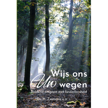 Wijs ons uw wegen (Hardback) bij Singel 344