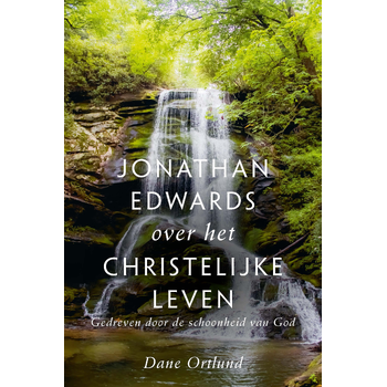Jonathan Edwards over het christelijke leven (Paperback) bij Singel 344