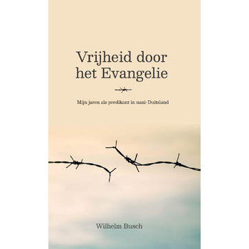 Vrijheid door het Evangelie (Paperback) bij Singel 344
