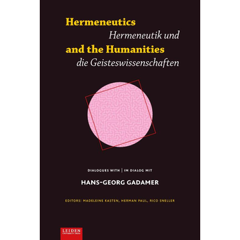 Hermeneutics and the Humanities / Hermeneutik und Geisteswissenschaften (Paperback) bij Singel 344