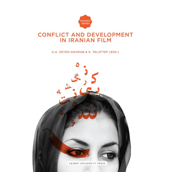 Conflict and development in iranian film (Paperback) bij Singel 344