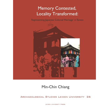 Memory contested, locality transformed (Paperback) bij Singel 344