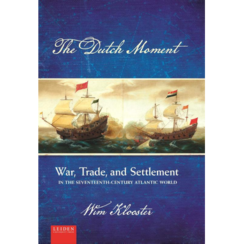 The Dutch moment (Hardback) bij Singel 344