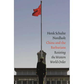 China and the Barbarians (Hardback) bij Singel 344