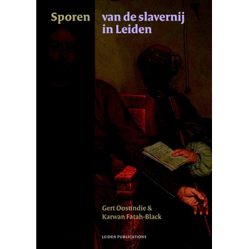 Sporen van de slavernij in Leiden (Paperback) bij Singel 344