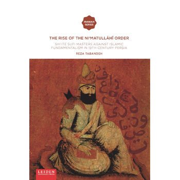The Rise of the Ni‘matullāhī Order (Paperback) bij Singel 344
