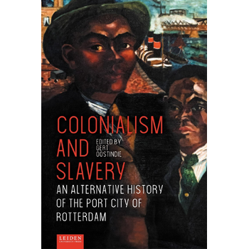 Colonialism and Slavery (Paperback) bij Singel 344