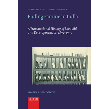 Ending Famine in India (Hardback) bij Singel 344