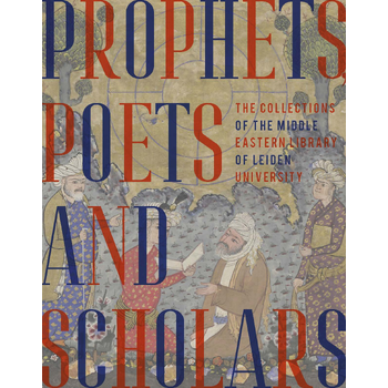 Prophets, Poets & Scholars (Hardback) bij Singel 344