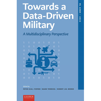 Towards a Data-Driven Military (Hardback) bij Singel 344