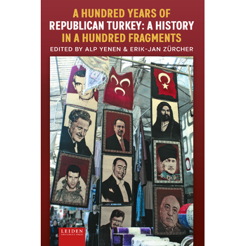 A Hundred Years of Republican Turkey (Paperback) bij Singel 344