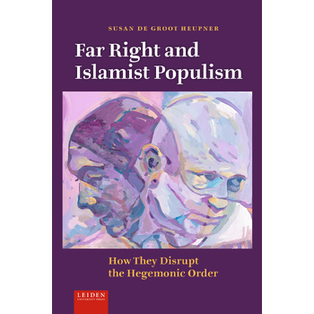 Far Right and Islamist Populism (Hardback) bij Singel 344