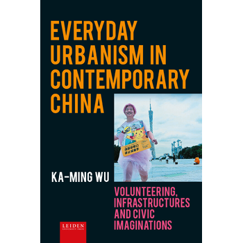 Infrastructural Urbanism in Contemporary China (Hardback) bij Singel 344