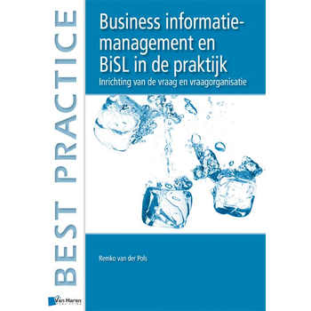 Business information management en BiSL in de praktijk (Paperback) bij Singel 344