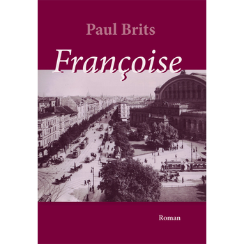 Françoise (Hardback) bij Singel 344