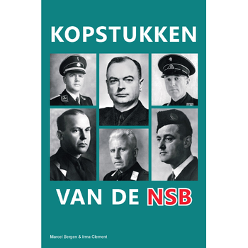 Kopstukken van de NSB (Paperback) bij Singel 344