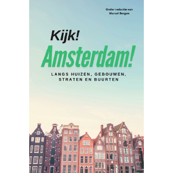 Kijk! Amsterdam! (Paperback) bij Singel 344