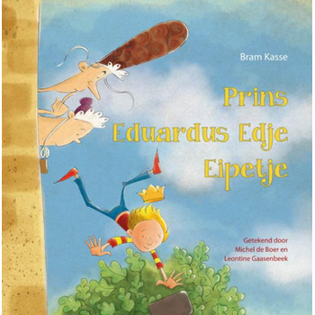 Prins Eduardus Edje Eipetje (Hardback) bij Singel 344