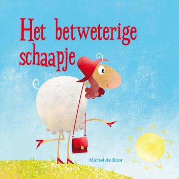 Het betweterige schaapje (Hardback) bij Singel 344